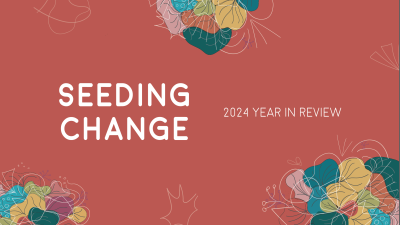 image linking to Seeding change in 2024: Building powerful movements through collective organising