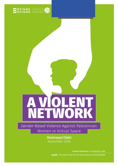 image linking to A violent network: Gender-based violence against Palestinian women in virtual space