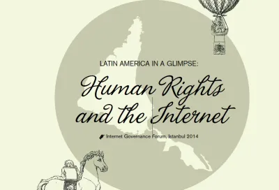  image linking to Latin America in a Glimpse: Human rights and the internet (2014) 